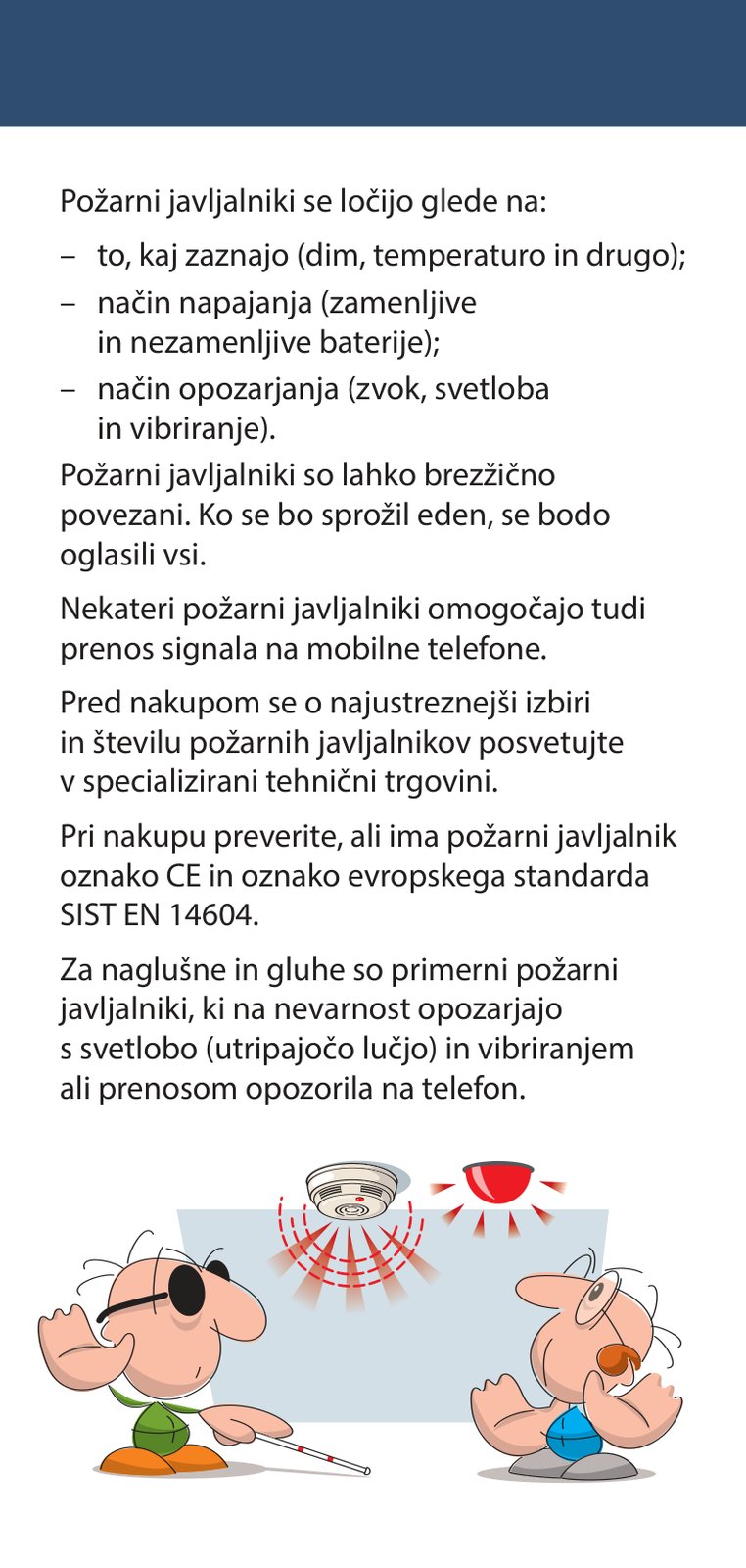 Požarni javljalnik tiho spi, ob nevarnosti pa glasno opozori (3/8)
